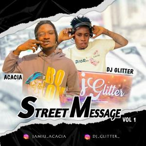 STREET MESSAGE (feat. Acacia Moral)