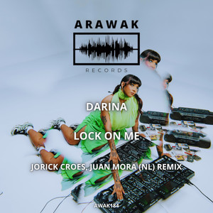 Lock on Me (Jorick Croes, Juan Mora Remix)