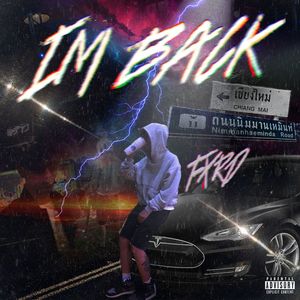 I'M BACK (Explicit)