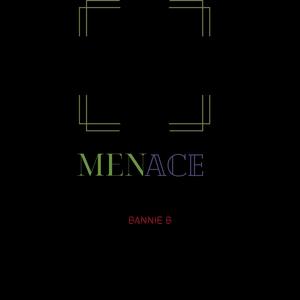 Menace (feat. Prod.illkay) (Explicit)