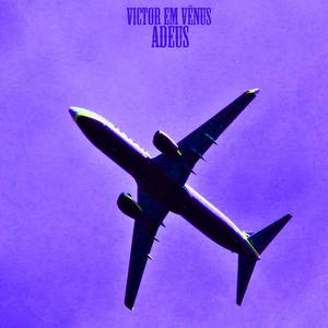 Adeus (Explicit)