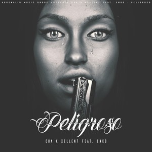 Peligroso (Explicit)