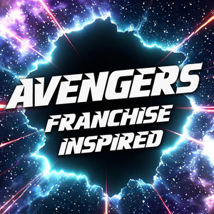 Avengers Franchise Inspired