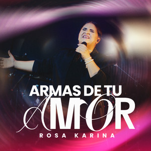 Armas De Tu Amor (Live)