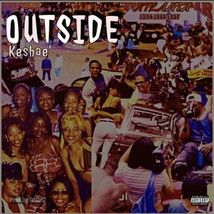 Outside (Explicit)