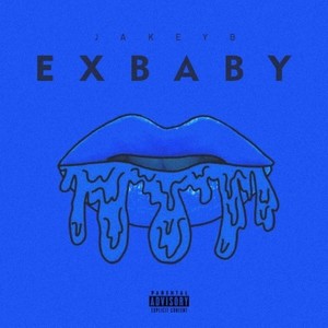 Ex Baby (Prod.by LilChan)