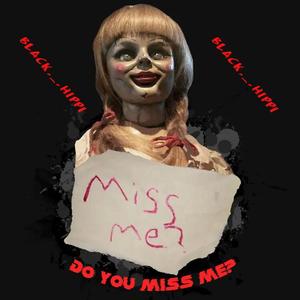 Miss Me? (Explicit)