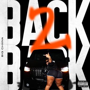 Back 2 Back (Explicit)