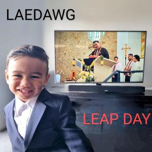 Leap Day (Explicit)