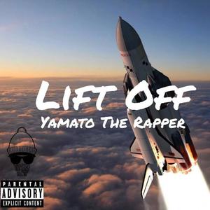 Lift Off (Explicit)