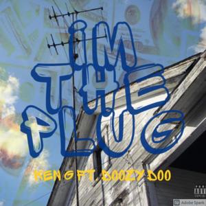 Im The Plug(feat. Doozy Doo) (Explicit)