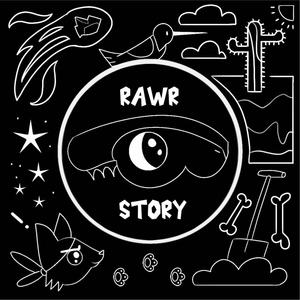 Rawr Story!