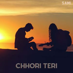 Chhori Teri