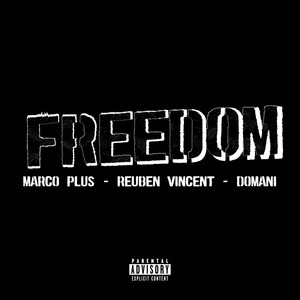 Freedom (Explicit)