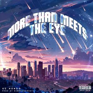 More than meets the eye (Explicit)