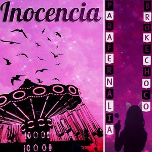 Inocencia (feat. Brokechoco) (Explicit)