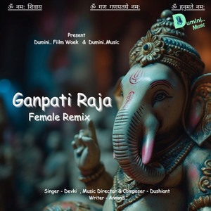 Ganpati Raja (Female Remix)