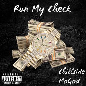 Run My Check (Explicit)