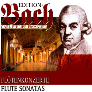 Carl Philipp Emanuel Bach: Flute Sonatas