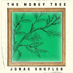 The Money Tree (Explicit)