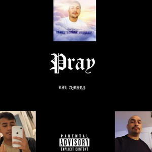 Pray (Explicit)