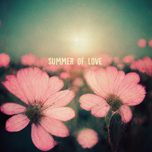 Summer Of Love