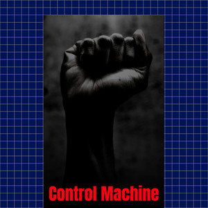 Control Machine (Texas Mixdown)