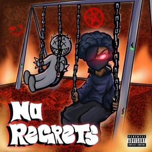 No Regrets (Explicit)