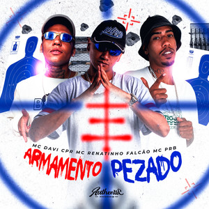 Armamento Pezado (Explicit)