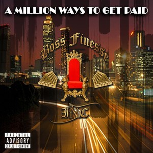 A Million Ways to Get Paid (Explicit)