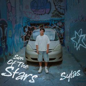 SON OF THE STARS (Explicit)