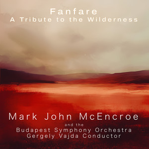 Fanfare - A Tribute to the Wilderness