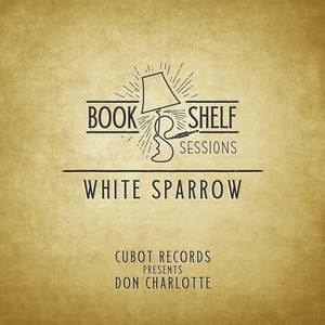 White Sparrow (Live Acoustic Cover)