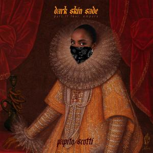Dark Skin Sade (feat. Empara) (Pt. 2) (Explicit)