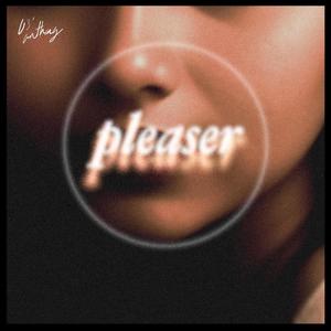 Pleaser (Explicit)