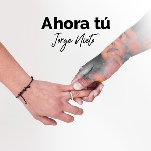 Ahora Tú (Explicit)