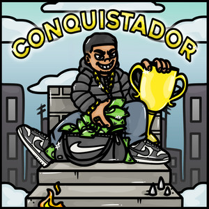 Conquistador (Explicit)