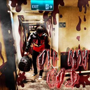 Oh My God (Explicit)