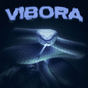 Vibora (Explicit)