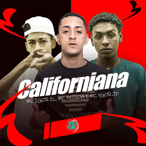 Californiana (Explicit)