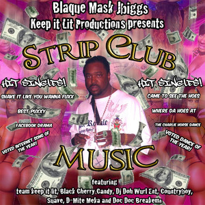 Strip Club Music (Explicit)