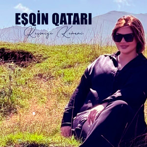 Eşqin Qatarı