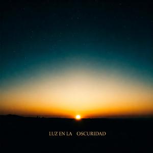 Luz En La Oscuridad