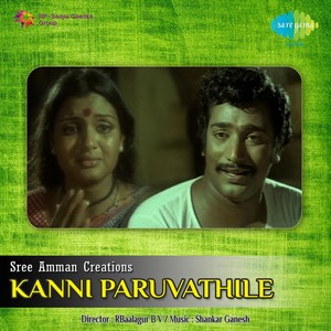 Kanni Paruvathile