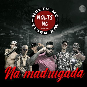 Na Madrugada (Explicit)