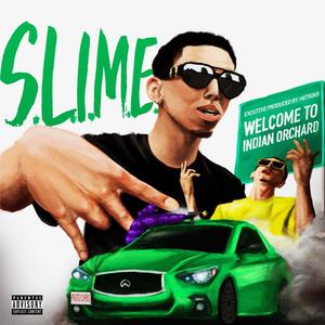 S.L.I.M.E (Explicit)