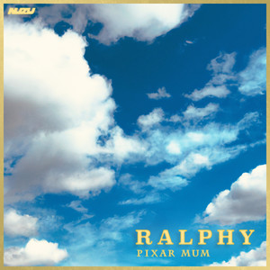 Ralphy (Pixar Mum) [Explicit]