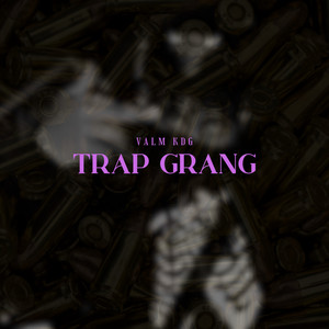 Trap Gang (Explicit)