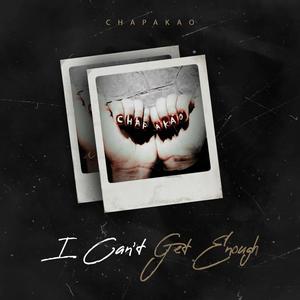 I Can't Get Enough (feat. Eliana Soza)