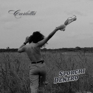 Sporchi dentro